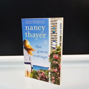 The Guest Cottage by Nancy Thayer Novel 2016 Trade Paperback